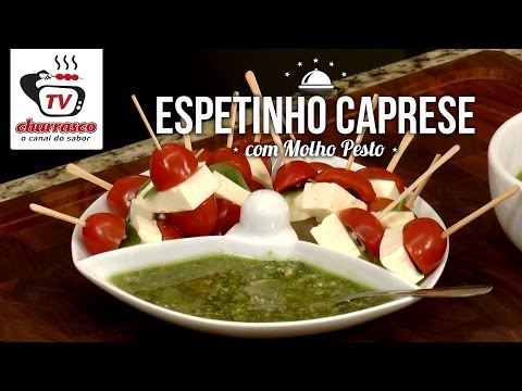 Como Fazer Espetinho Caprese com Molho Pesto - Tv Churrasco