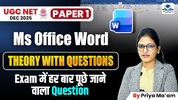MS Office Word | UGC NET Paper 1 ICT Revision | UGC NET Paper 1 PYQs | UGC NET Paper 1 ICT | Priya