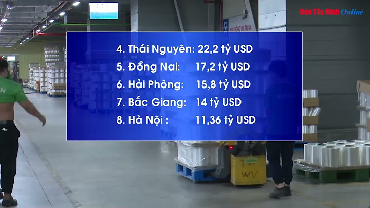 Top 10 mat hang xuat khau cua tay ninh năm 2024