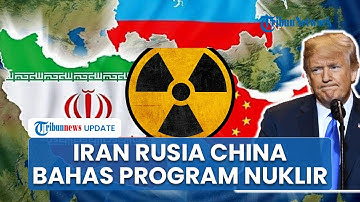 Ogah Negosiasi dengan AS, Iran Pilih Bahas Program Nuklir Bersama Rusia dan China Pekan Ini