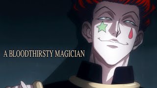 (Hunter x Hunter ) Hisoka | A Bloodthirsty Magician