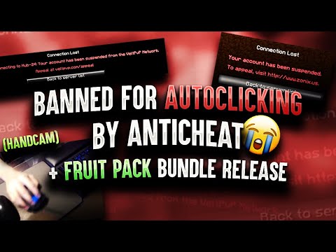 getting-banned-on-servers-for-autoclicking-(handcam)-+-fruit-pack-bundle-release!
