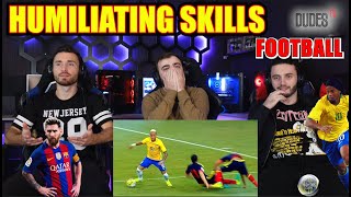 Most HUMILIATING Skills in Football | REACTION