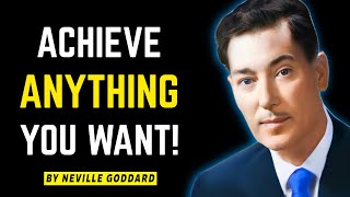 Neville Goddard | How To Use Your Imagination To Achieve Your Every Desire