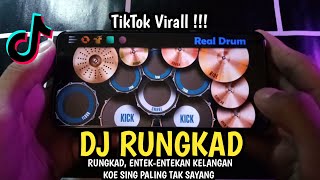 VIRALL!!! DJ RUNGKAD ENTEK ENTEKAN KELANGAN KOE SING PALING TAK SAYANG | REAL DRUM COVER