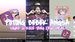 DJ POTONG BEBEK ANGSA BREAKFUNK || KALO JJ LU UDAH KECE SOUND JUGA HARUS KECE YANG LAGI VIRAL DJ POTONG BEBEK ANGSA BREAKFUNK || KALO JJ LU UDAH KECE SOUND JUGA HARUS KECE YANG LAGI VIRAL