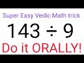 Divide by 9 in your head an amazing vedic math trick fastandeasymaths division divide math
