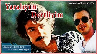 Yaralıyım Dertliyim - Ferdi Tayfur L Ercan Baydı - Cover