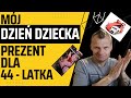 Dzień Dziecka - jaki prezent dla 44 latka? Spełniłem małe marzenie :)
