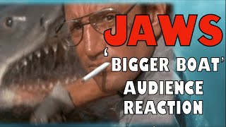 JAWS 'BIGGER BOAT' AUDIENCE REACTION