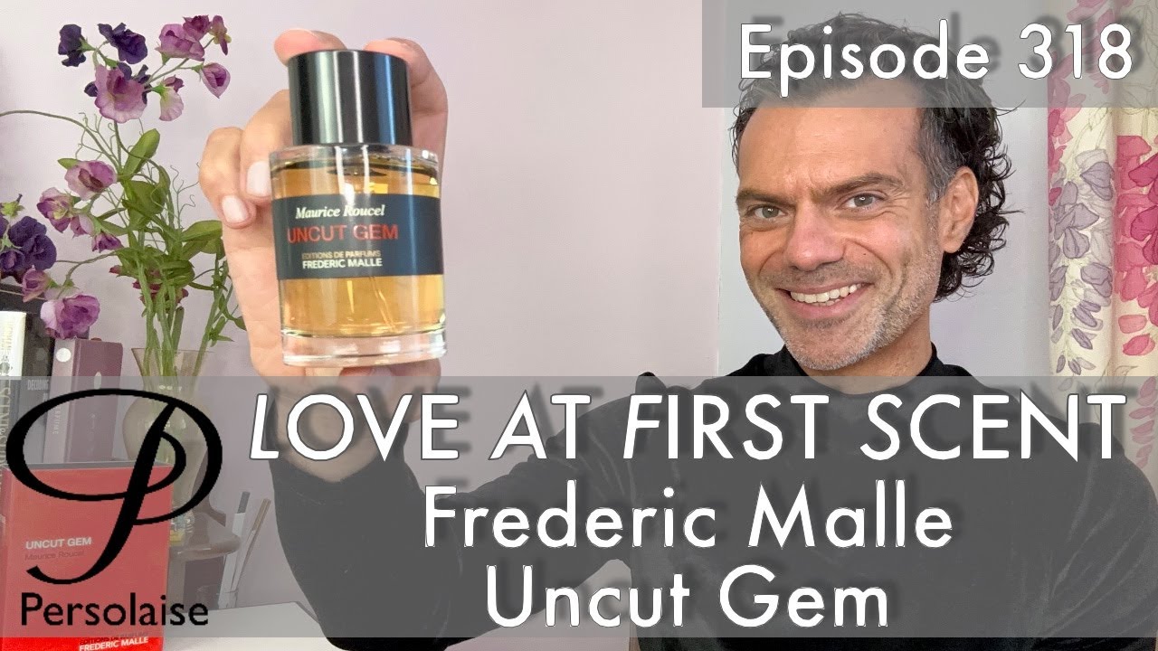 Frederic Malle Uncut Gem Review - Maurice Roucel; 2022 -