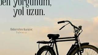 Abdulrahim Karakoç - Zaman Kısa, Ben Yorgunum, Yol Uzun