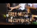 Best food vlog background free music non copyright music