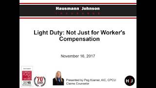 On Demand Webinar: Light Duty - Not Just for Workers Compensation