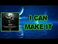REASON I Can Make It Lyrics mp3
