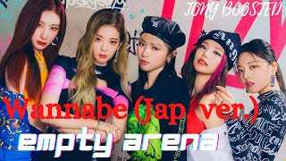 ITZY - WANNABE (Japanese ver.) (empty arena)