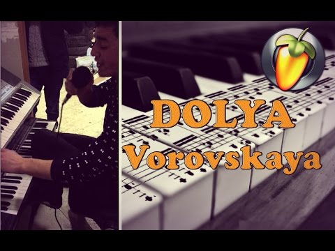 Dolya Vorovskaya Piano (Sakit Samedov & Elvin Muradov) [FL-StudioHD]