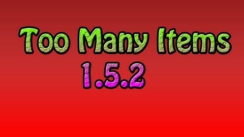How to install Too Many Items on Minecraft 1.5.2 *NEW 2013*