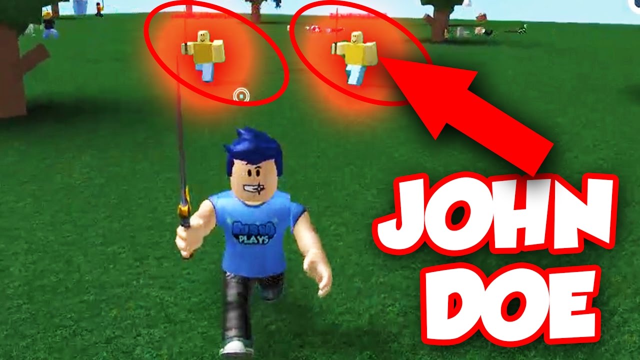 You meet John doe and winned him - Roblox