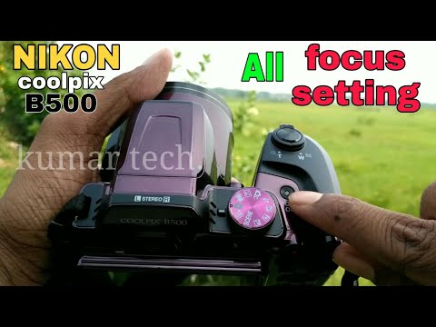 NIKON COOLPIX B500#Manual Focus setting full review#kumar tech.mp4