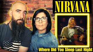 Nirvana - Where Did You Sleep Last Night (MTV Unplugged) (REACTION) with my wife