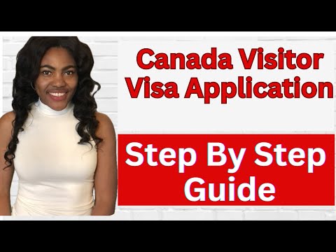 Step By Step Guide To Apply For Canada Visit Visa