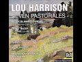 Lou Harrison: Seven Pastorales