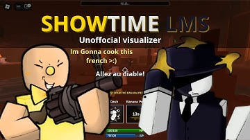 Showtime LMS ( fanmade visualizer )| Die of death