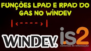 Tutorial Windev Preencher a Esquerda e Preencher a Direita