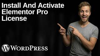 How To Install And Activate Elementor Pro License WordPress Plugin (2026 Easy Guide)