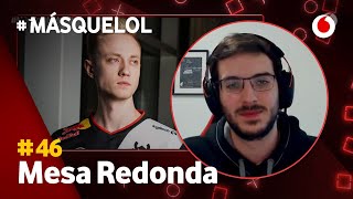 Operación Perkz-Rekkles con Aldepadorio, Lozark, Cabra, Cardenete | Mesa redonda #MásQueLoL46