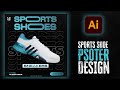 Illustrator CC Tutorial | Graphic Design | Sports Shoe Poster Design