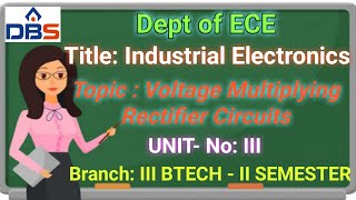 Industrial Electronics,Voltage Multiplying Rectifier Circuits