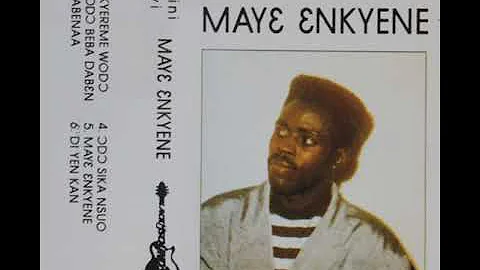 OBIBINI TAKYI. Maye enkyene .Ghana hi life music.