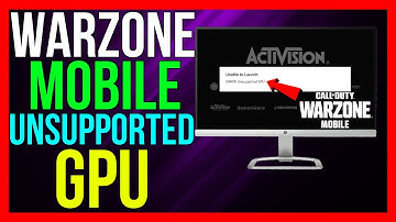 How to FIX COD WARZONE Mobile Unsupported GPU