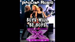 Paulina Rubio - Boys will be boys The X factor USA 2013