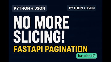 Build FAST Pagination in FastAPI Using Python batched — No More Manual Slicing!