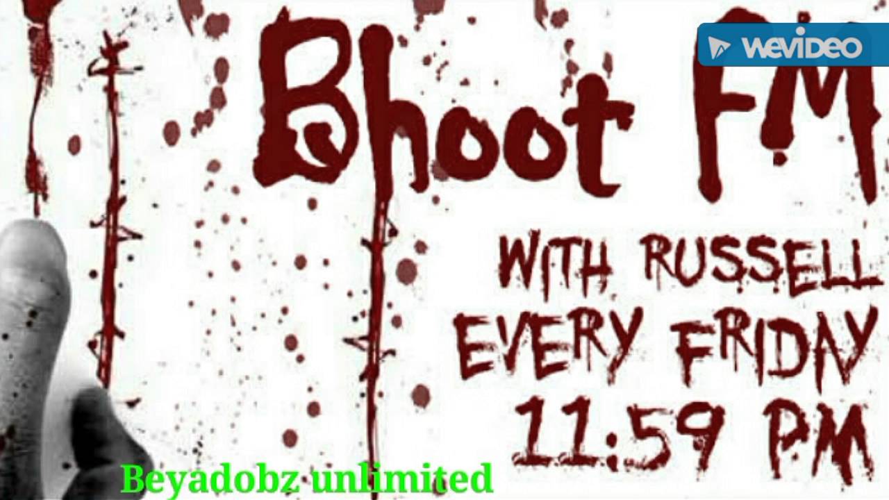 Funny Bhoot FM (part 2) YouTube
