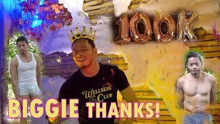 Thanks A Biggie 100K Subscribers