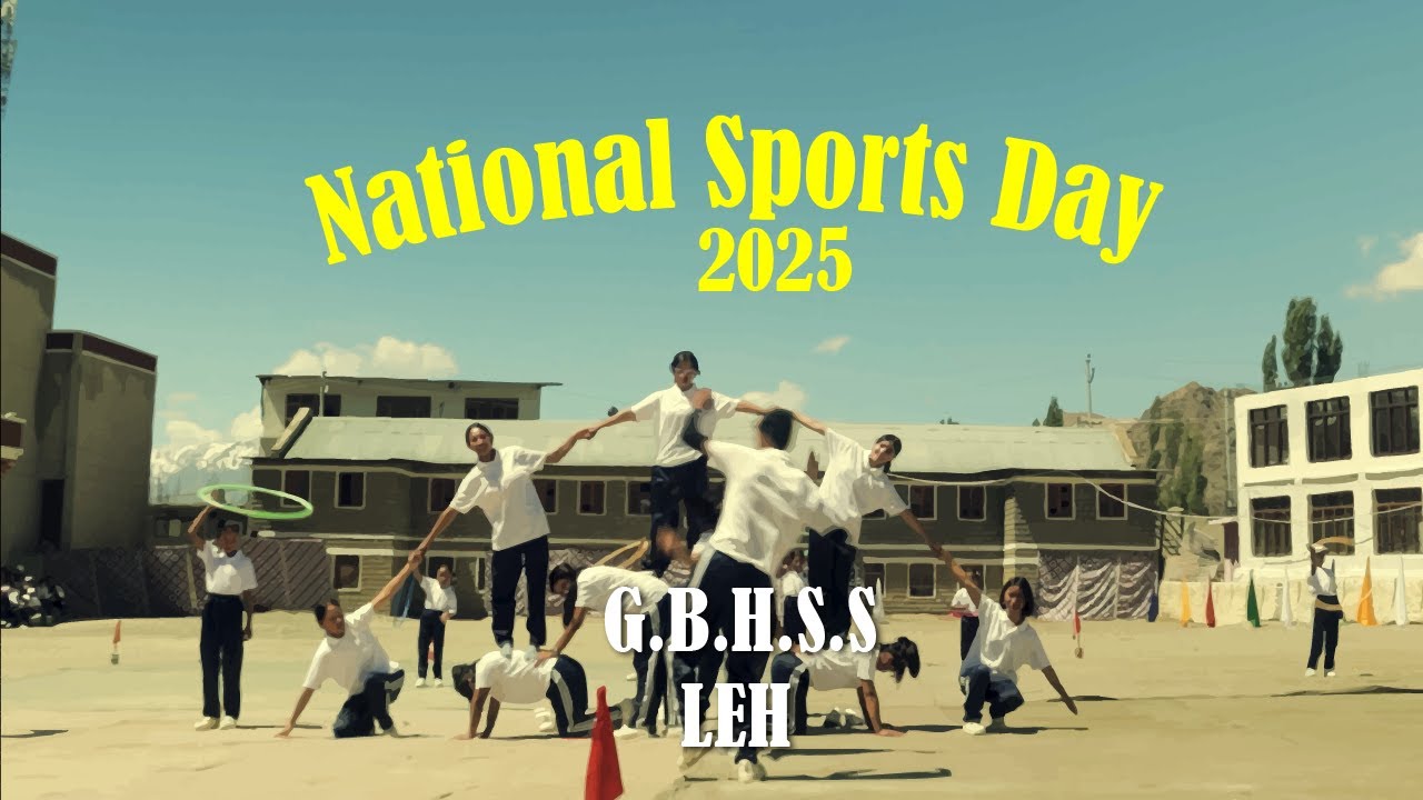 National Sports Day Celebration 2025 | Govt. Boys HSS Leh
