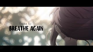 【AMV】Breath Again