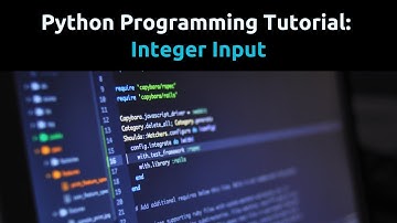 Python Tutorial: Integer Input