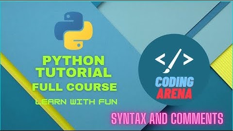Python syntax and comments || Python Tutorial