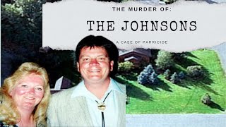 The Murder of The Johnsons: A Case of Parricide