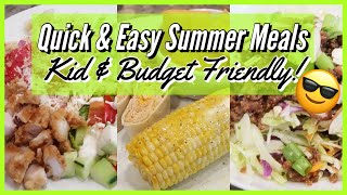QUICK, EASY SUMMER MEALS that WON'T HEAT UP THE KITCHEN \/\/ WHAT TO EAT when it's TOO HOT TO COOK!