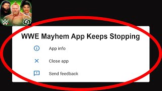 Fix WWE Mayhem App Keeps Stopping | WWE Mayhem App Crash Issue | WWE Mayhem App | screenshot 5