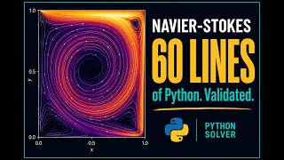I Solved Navier-Stokes in 60 Lines of Python (Real CFD, Validated)