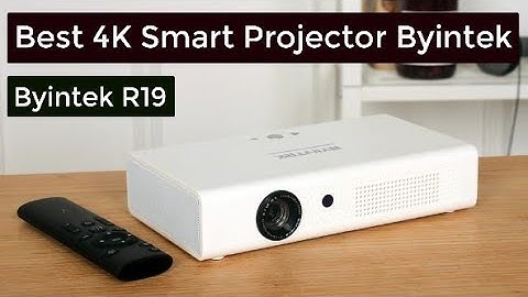Best 4K Smart Projector Byintek | Byintek R19