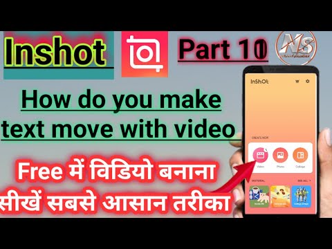 How do you make text move with video InShot app(Tutorial)Part -11 - YouTube