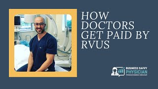 Cracking The Code: Mastering RVUs For Physicians